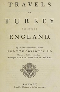 Travels in Turkey and back to England