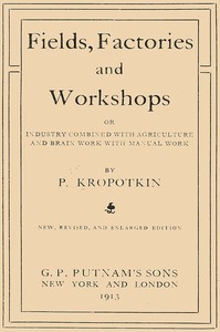 Fields, factories and workshops