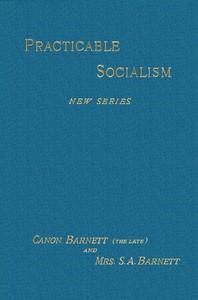 Practicable Socialism, New Series