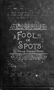 A Fool in Spots