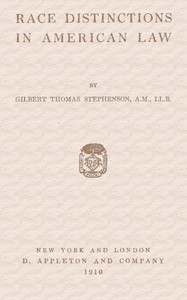 Race Distinctions in American Law