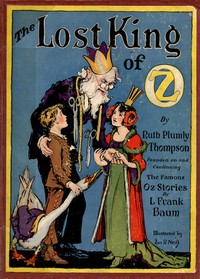 The Lost King of Oz