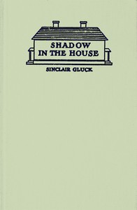 Shadow in the House