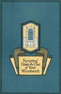 Keeping Down the Cost of Your Woodwork