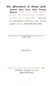 The Sin of Monsieur Antoine, Volume 2 (of 2) and Leone Leoni