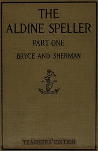 The Aldine speller, part one
