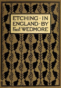 Etching in England  With 50 illustrations.
