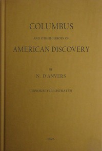 Columbus and Other Heroes of American Discovery