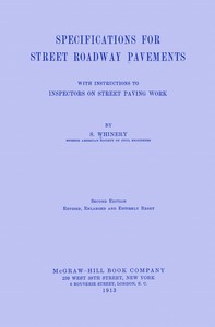 Specifications for street roadway pavements  with instructions to inspectors on street paving work