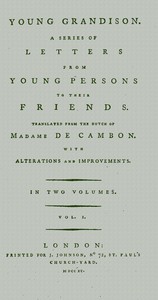 Young Grandison, volume 1 (of 2)  A series of letters from young persons to their friends