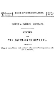 Ramsey & Carmick, contract.  Letter from the Postmaster General transmitting copy of a conditional mail contract; also copies of correspondence relative to the same