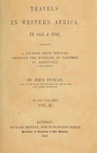 Travels in Western Africa in 1845 & 1846, Volume 2 (of 2)  comprising a journey from Whydah through the Kingdom of Dahomey to Adofoodia in the interior