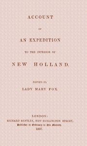Account of an expedition to the interior of New Holland