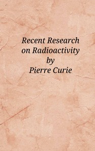 Recent research on radioactivity