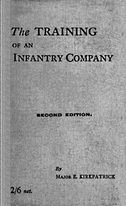 The training of an infantry company