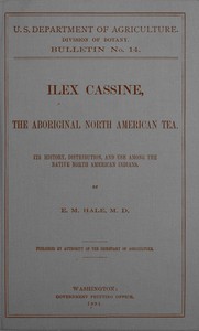 Ilex cassine, the aboriginal North American tea