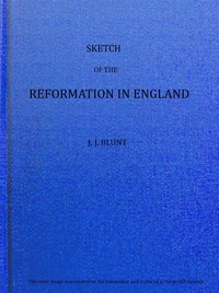 Sketch of the Reformation in England