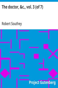 The doctor, &c., vol. 3 (of 7)