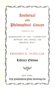 Aesthetical and philosophical essays