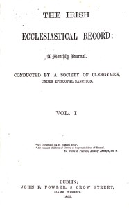 The Irish ecclesiastical record, Volume 1, September 1865
