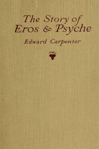 The story of Eros & Psyche (retold from Apuleius)