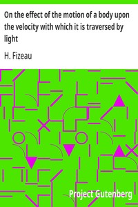On the effect of the motion of a body upon the velocity with which it is traversed by light