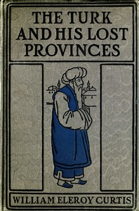 The Turk and his lost provinces