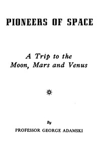 Pioneers of space