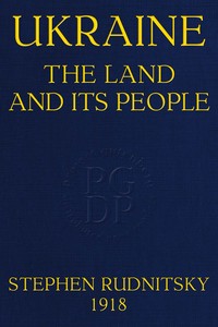 Ukraine, the land and its people