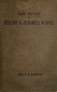 Slang and cant in Jerome K. Jerome's works