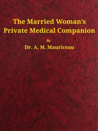 The married woman's private medical companion