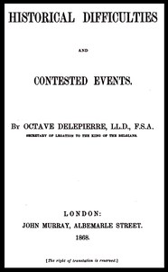 Historical difficulties and contested events