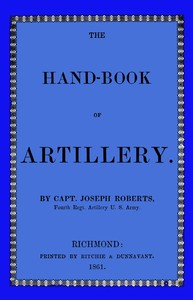 The hand-book of artillery