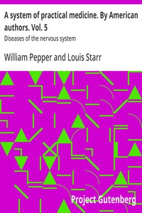 A system of practical medicine. By American authors. Vol. 5