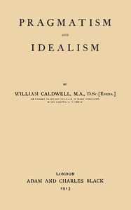 Pragmatism and idealism