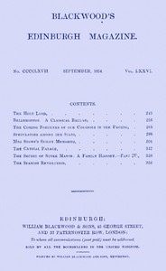 Blackwood's Edinburgh magazine, Vol. 76, No. 467, September 1854