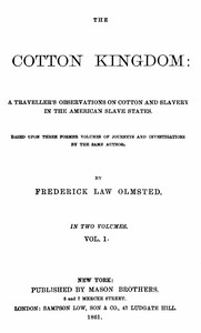 The Cotton Kingdom, volume 1 (of 2)