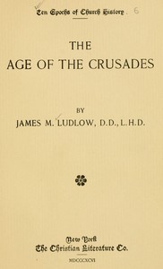 The age of the crusades