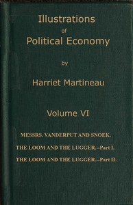 Illustrations of political economy, Volume 6 (of 9)