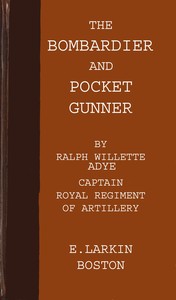 The bombardier, and pocket gunner