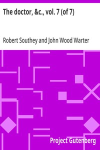 The doctor, &c., vol. 7 (of 7)
