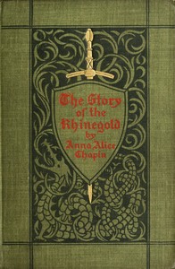The story of the Rhinegold (Der Ring des Nibelungen) told for young people