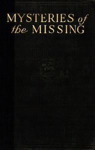 Mysteries of the missing