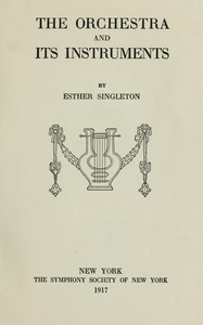 The orchestra and its instruments
