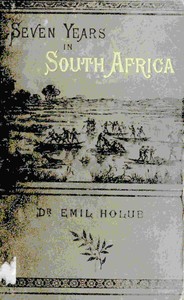 Seven years in South Africa, volume 2 (of 2)