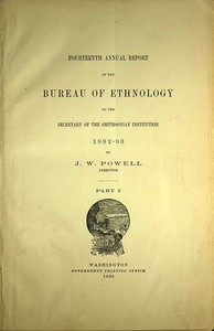 The Ghost-dance religion and the Sioux outbreak of 1890