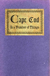 Cape Cod is a number of things