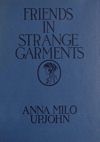 Friends in strange garments