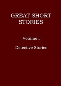 Great short stories, Volume 1 (of 3)