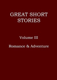 Great short stories, Volume 3 (of 3)